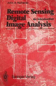 Remote Sensing Digital Image Analysis: An Introduction