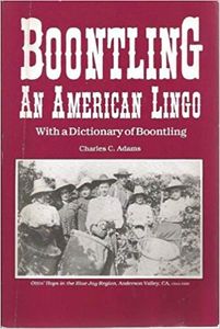 Boontling: An American Lingo