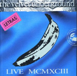 The Velvet Underground: Live MCMXCIII