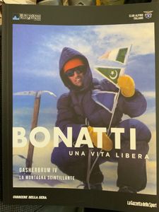 Bonatti. Una Vita Libera - Gasherbrum IV. La Montagna Scintillante