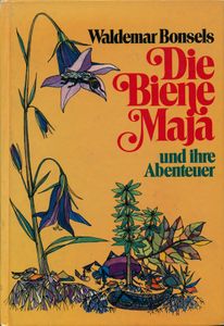 Die Biene Maja und ihre Abenteuer