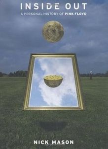 Inside Out: A Personal History Of Pink Floyd
