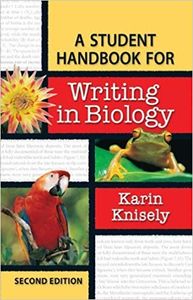 A Student Handbook For Writing in Biology