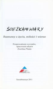 Ścieżkami Wiary: Rozmowy o Życiu, Miłości i Wierze