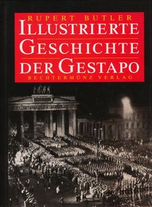 Illustrierte Geschichte der Gestapo