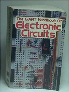 The GIANT Handbook Of Electronic Circuits