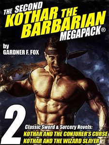 The Second Kothar the Barbarian Megapack