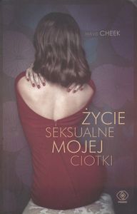 Życie Seksualne Mojej Ciotki