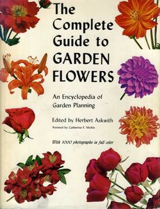 The Complete Guide to Garden Flowers