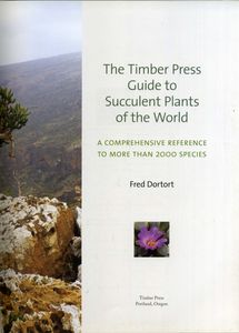The Timber Press Guide to Succulent Plants of the World