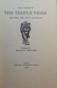 The Temple Tiger and More Man-Eaters of Kumaon
