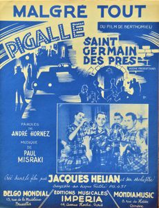 Malgré Tout - Pigalle Saint-Germain-des-Prés