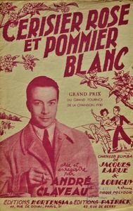 André Claveau - Cerisier Rose et Pommier Blanc
