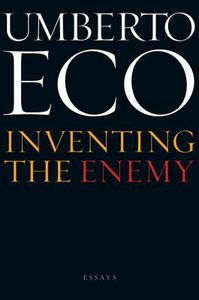 Inventing the Enemy