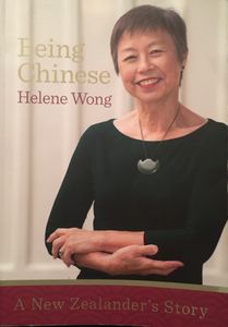 Being Chinese: A New Zealander's Story