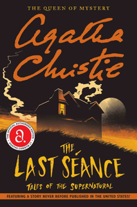 The Last Séance: Tales of the Supernatural