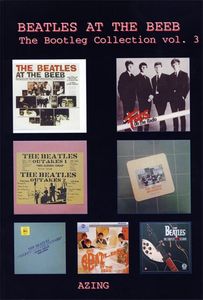 Beatles At The Beeb: The Bootleg Collection Vol. 3
