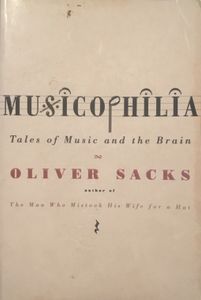 Musicophilia: Tales of Music and the Brain