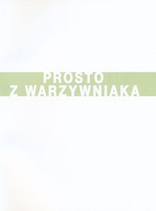 Prosto z Warzywniaka