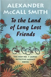To the Land of Long Lost Friends
