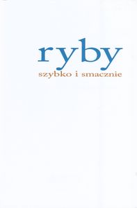 Ryby Szybko i Smacznie