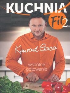 Kuchnia Fit 2: Wspólne Gotowanie