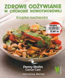 Zdrowe Odżywianie W Chorobie Nowotworowej