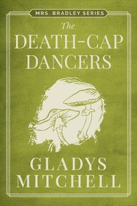 The Death-Cap Dancers