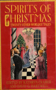 Spirits of Christmas: Twenty Other-Worldly Tales