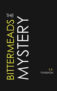 The Bittermeads Mystery