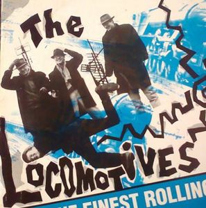 The Locomotives