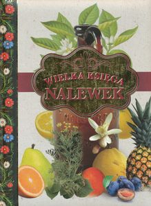 Wielka Księga Nalewek