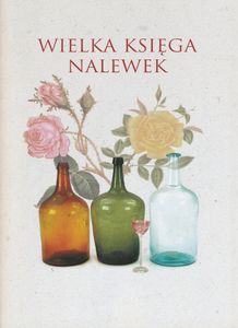 Wielka Księga Nalewek
