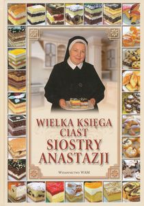 Wielka Księga Ciast Siostry Anastazji