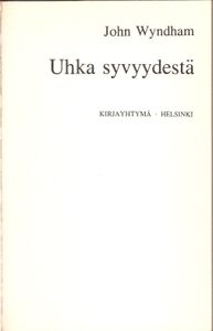 Uhka syvyydestä