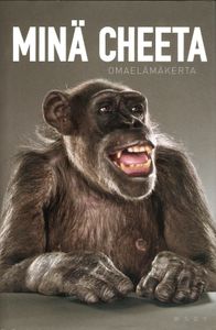 Minä Cheeta - Omaelämäkerta
