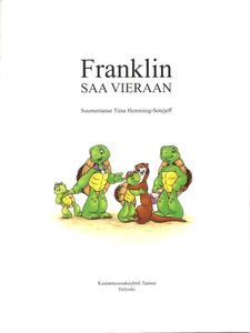 Franklin saa vieraan