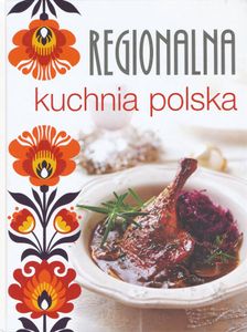 Regionalna Kuchnia Polska