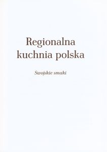 Regionalna Kuchnia Polska