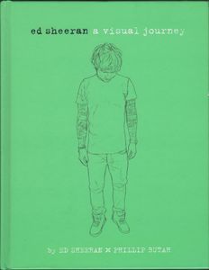 Ed Sheeran: A Visual Journey