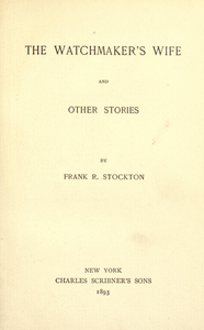 The Watchmaker's Wife and Other Stories