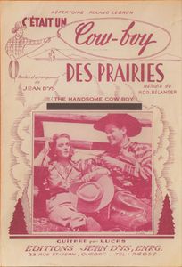 C'Était Un Cow-boy Des Prairies