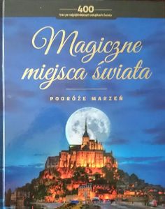 Magiczne Miejsca Świata
