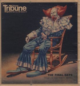 Chicago Tribune Magazine: The Final Days, Chicago's Top Clown Heads for Retirement