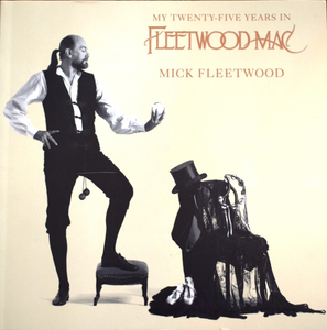 My Twenty-five Years in Fleetwood Mac