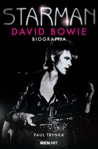 Starman: David Bowie Biografija
