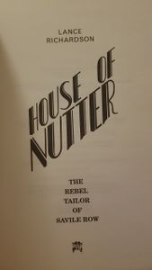 House Of Nutter: The Rebel Tailor Of Savile Row