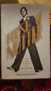 House Of Nutter: The Rebel Tailor Of Savile Row
