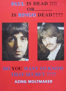 PAUL IS DEAD !!!! OR ............ IS RINGO DEAD????