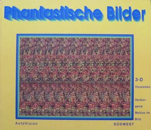 Phantastische Bilder: 3-D Illusionen. Verborgene Motive im Bild.